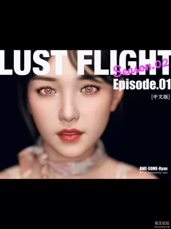 [自行打包] [AWE-SOME-RYAN] Lust Flight S02 EP01 (Ch) [40P+164Mb][百度盘]